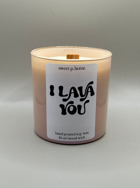 I Lava You